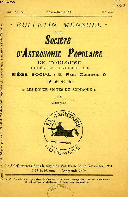 BULLETIN MENSUEL DE LA SOCIETE D'ASTRONOMIE POPULAIRE DE TOULOUSE, 52e ANNEE, N 437, NOV. 1961