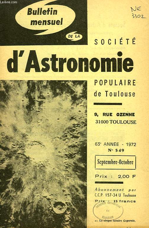 BULLETIN MENSUEL DE LA SOCIETE D'ASTRONOMIE POPULAIRE DE TOULOUSE, 63e ANNEE, N 549, SEPT.-OCT. 1972
