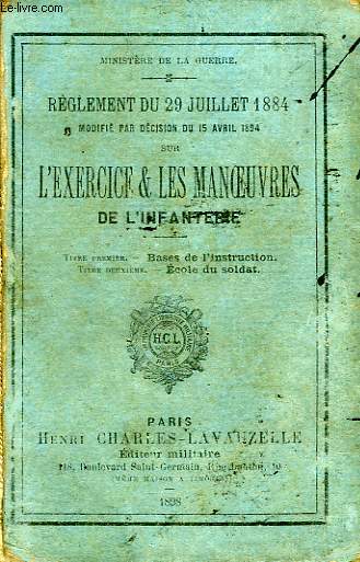 L'EXERCICE & LES MANOEUVRES DE L'INFANTERIE, TITRES 1-2