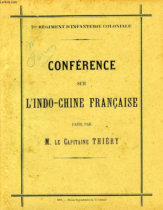 CONFERENCE SUR L'INDO-CHINE FRANCAISE
