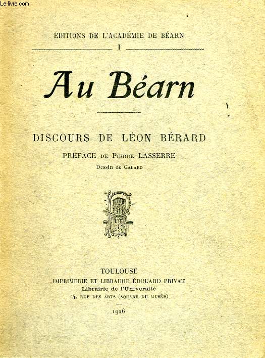 AU BEARN, DISCOURS DE LEON BERARD