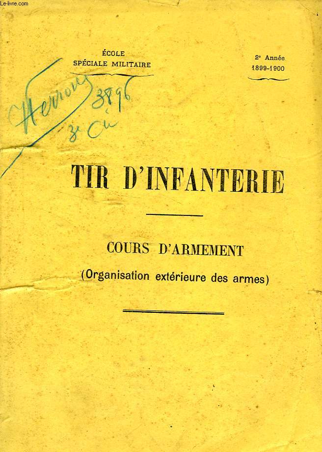 TIR D'INFANTERIE, COURS D'ARMEMENT