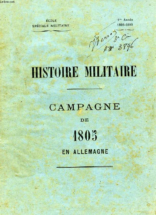 HISTOIRE MILITAIRE, CAMPAGNE DE 1805 EN ALLEMAGNE