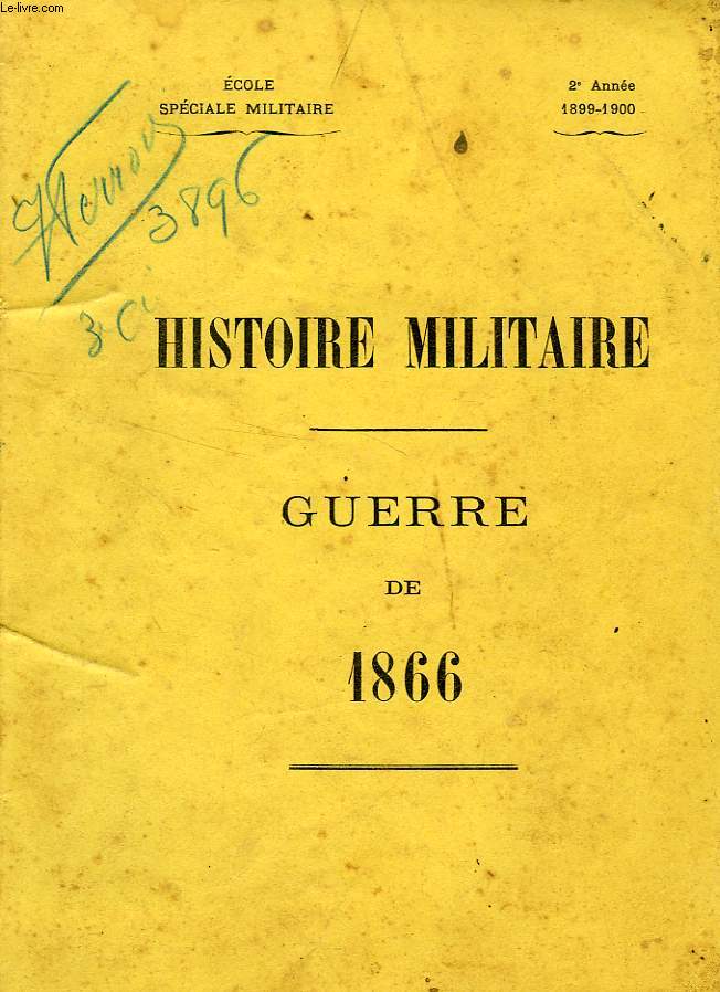 HISTOIRE MILITAIRE, GUERRE DE 1866