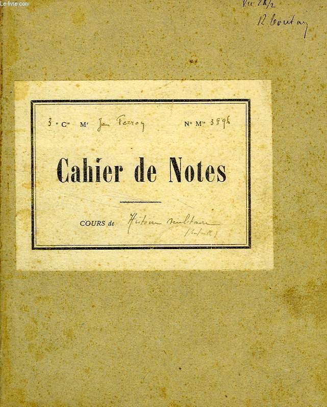 CAHIER DE NOTES, COURS D'HISTOIRE MILITAIRE (MANUSCRIT)