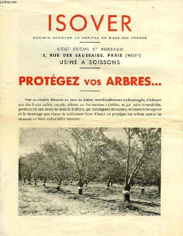 ISOVER, PROTEGEZ VOS ARBRES...