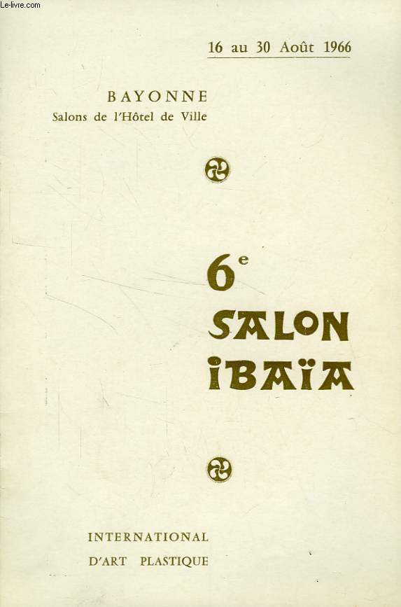 6e SALON IBAA, BAYONNE (CATALOGUE)