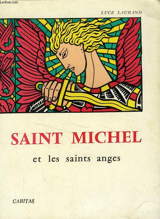 SAINT MICHEL ET LES SAINTS ANGES