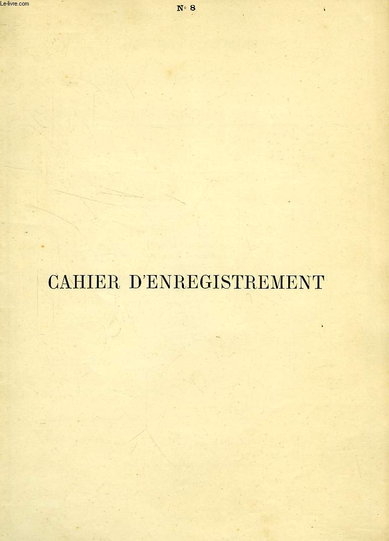 N 8, 102e REGIMENT D'INFANTERIE, 3e COMPAGNIE, CAHIER D'ENREGISTREMENT, MASSE D'HABILLEMENT ET D'ENTRETIEN, 1897