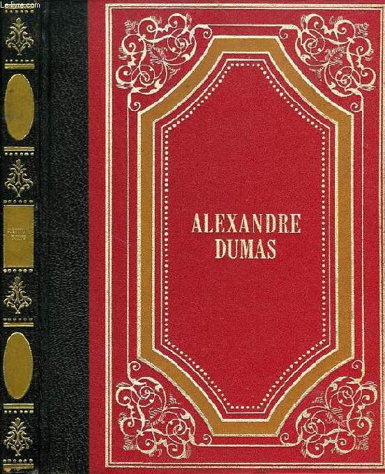 ALEXANDRE DUMAS