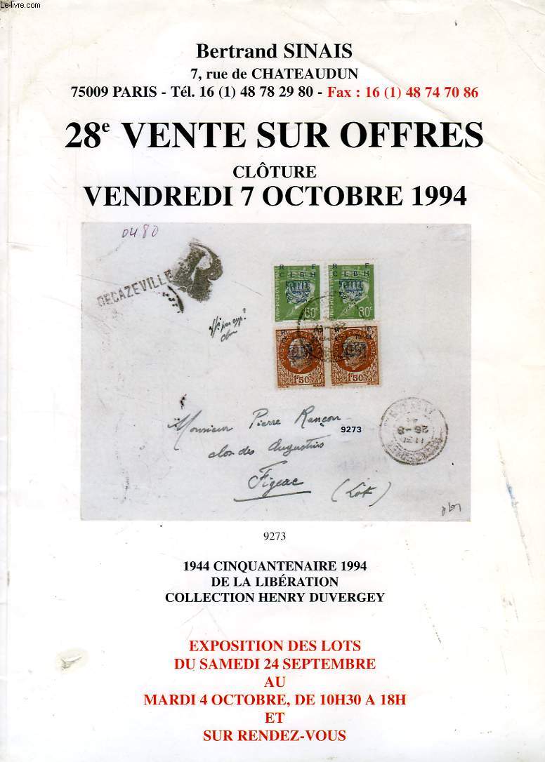 BERTRAND SINAIS, 28e VENTE SUR OFFRES, 1944-1994, CINQUANTENAIRE DE LA LIBERATION, COLLECTION HENRY DUVERGEY