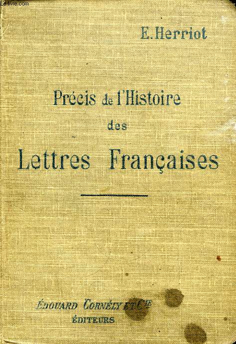 PRECIS DE L'HISTOIRE DES LETTRES FRANCAISES