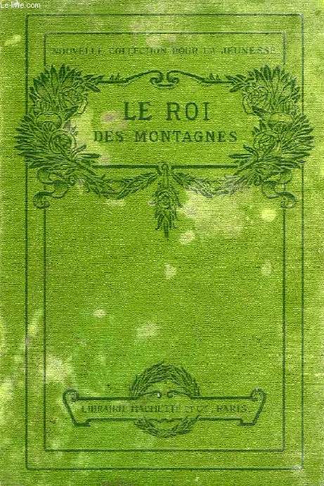 LE ROI DES MONTAGNES