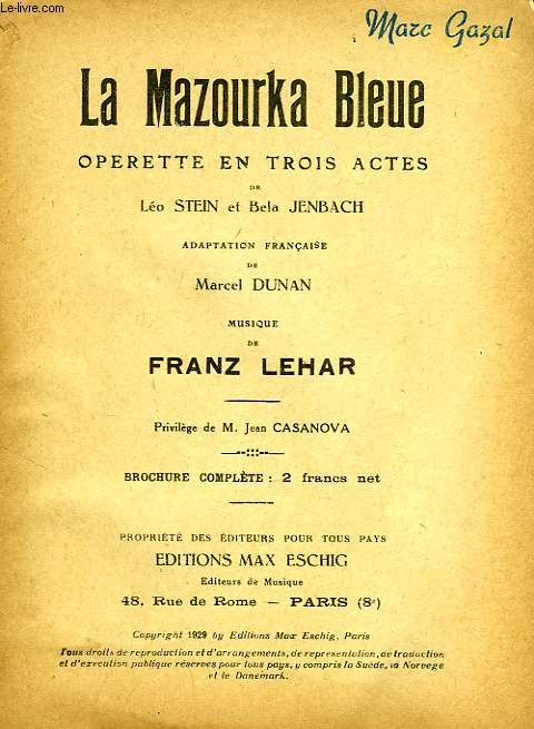 LA MAZOURKA BLEUE, OPERETTE EN TROIS ACTES