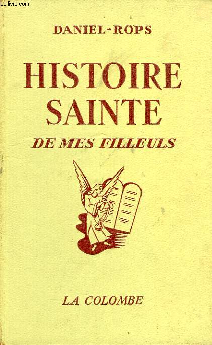 HISTOIRE SAINTE DE MES FILLEULS