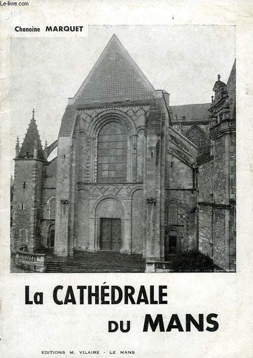 LA CATHEDRALE DU MANS