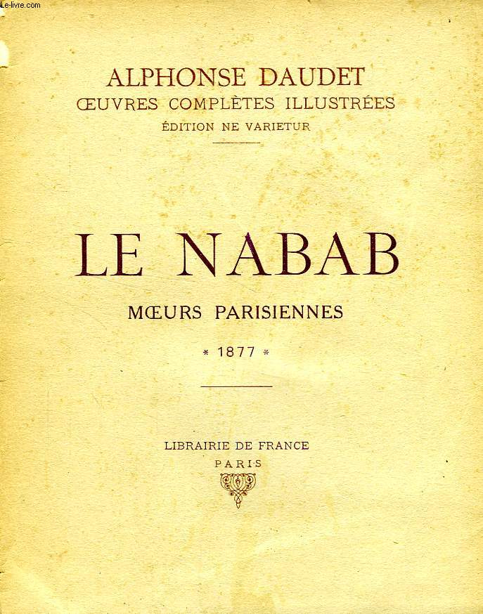 LE NABAB, MOEURS PARISIENNES, 1887