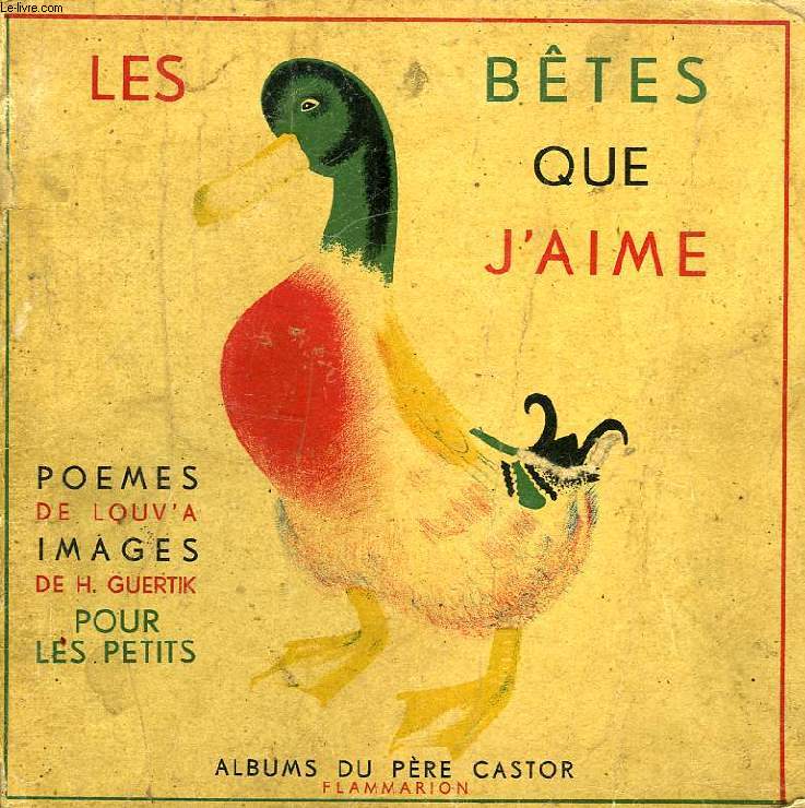 LES BETES QUE J'AIME...