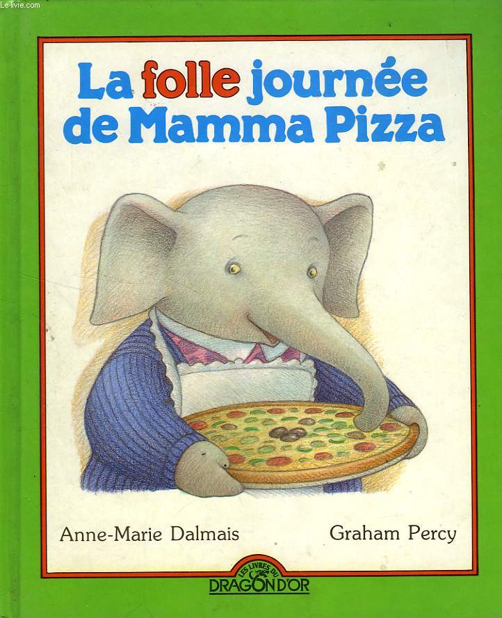 LA FOLLE JOURNEE DE MAMMA PIZZA