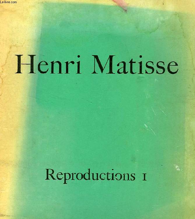 HENRI MATISSE, REPRODUCTIONS I