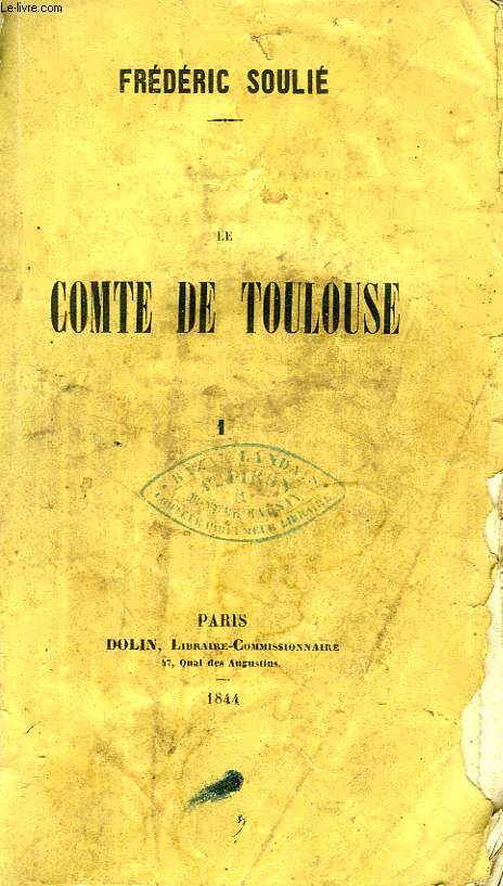 LE COMTE DE TOULOUSE, 2 TOMES