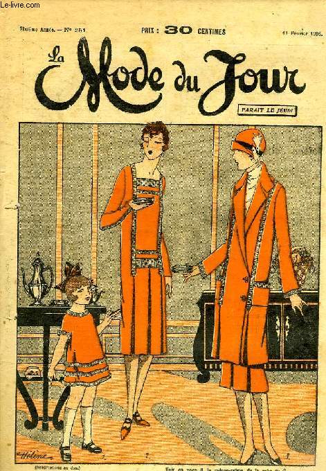 LA MODE DU JOUR, 6e ANNEE, N 251, FEV. 1926