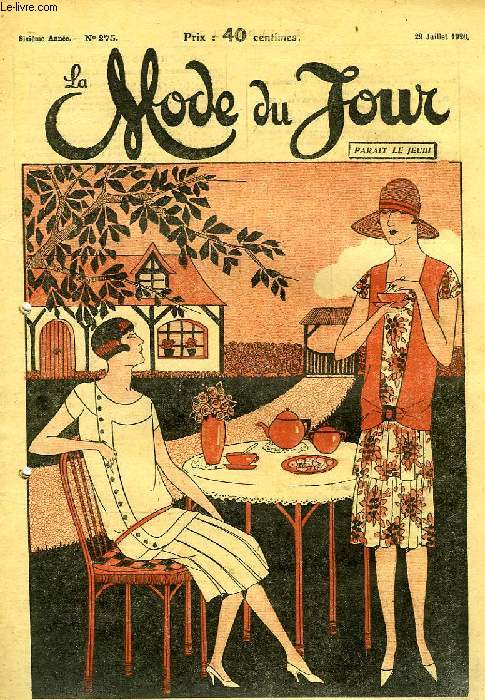 LA MODE DU JOUR, 6e ANNEE, N 275, JUILLET 1926