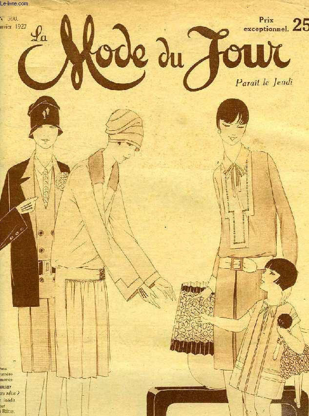 LA MODE DU JOUR, 7e ANNEE, N 300, JAN. 1927