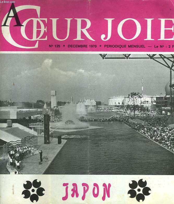 A COEUR JOIE, N 125, DEC. 1970