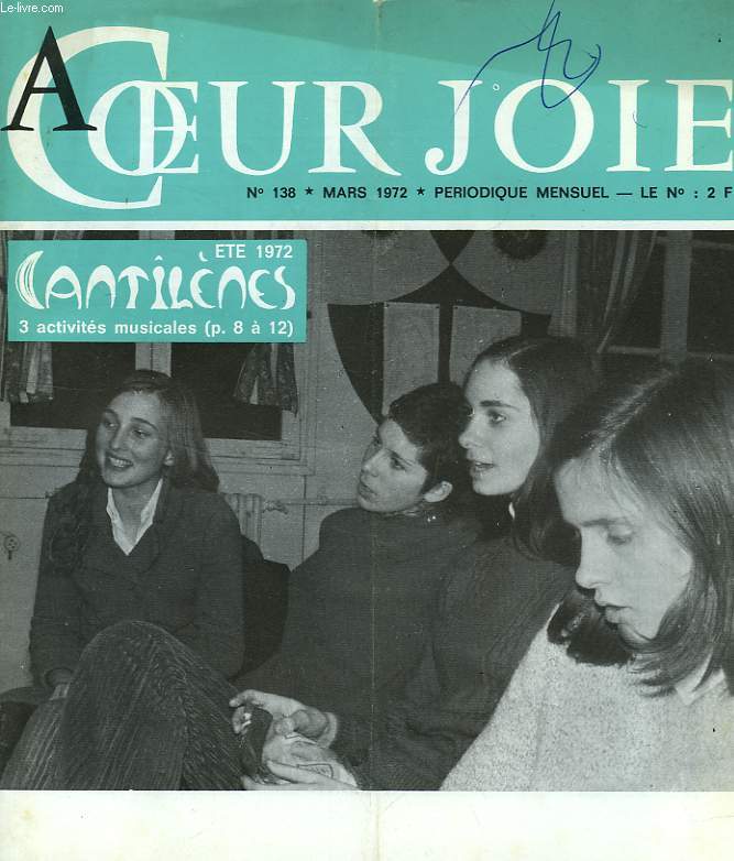 A COEUR JOIE, N 138, MARS 1972