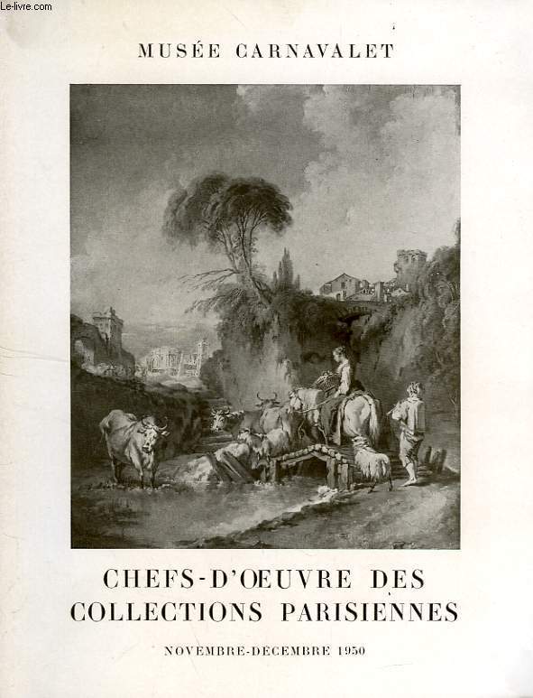 CHEFS-D'OEUVRE DES COLLECTIONS PARISIENNES (CATALOGUE)