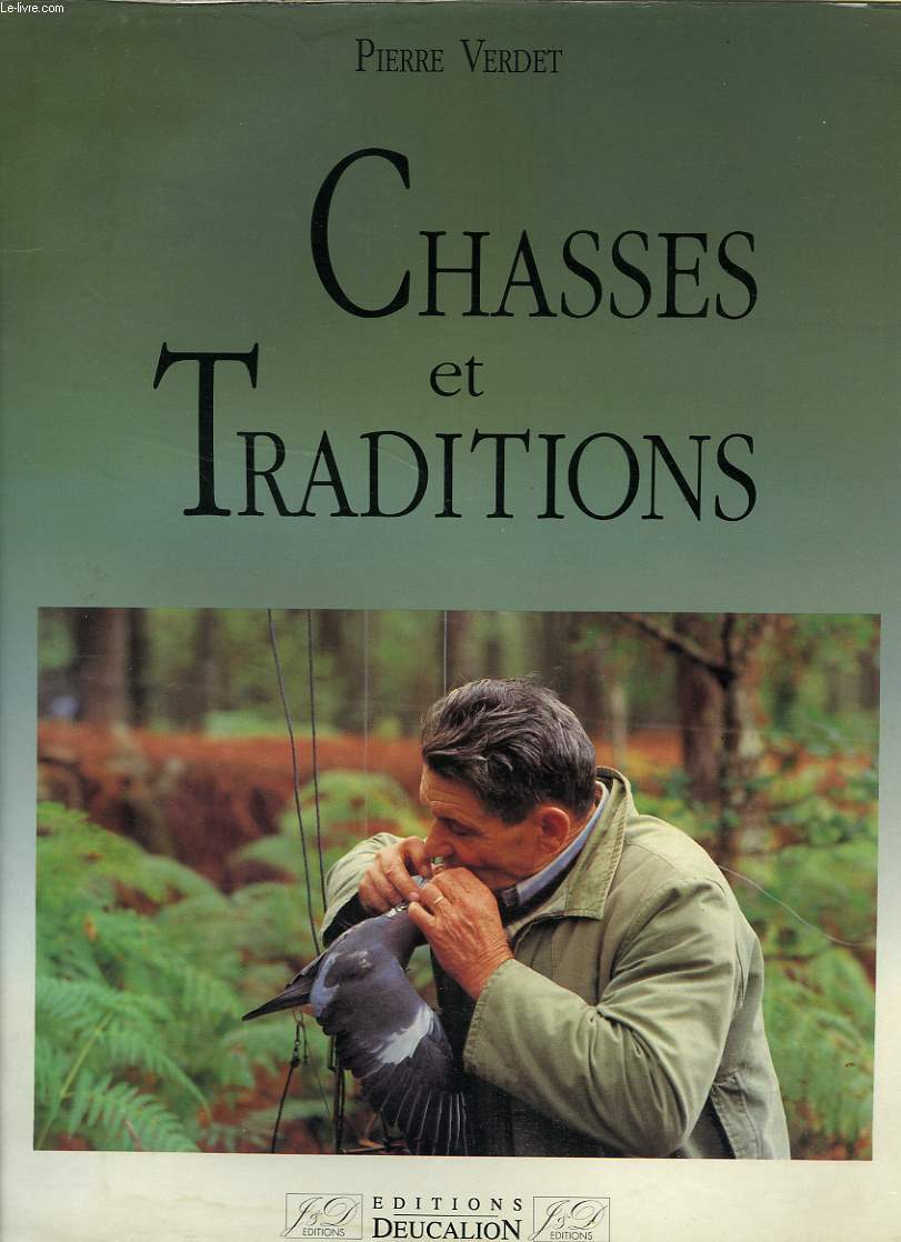 CHASSES ET TRADITIONS