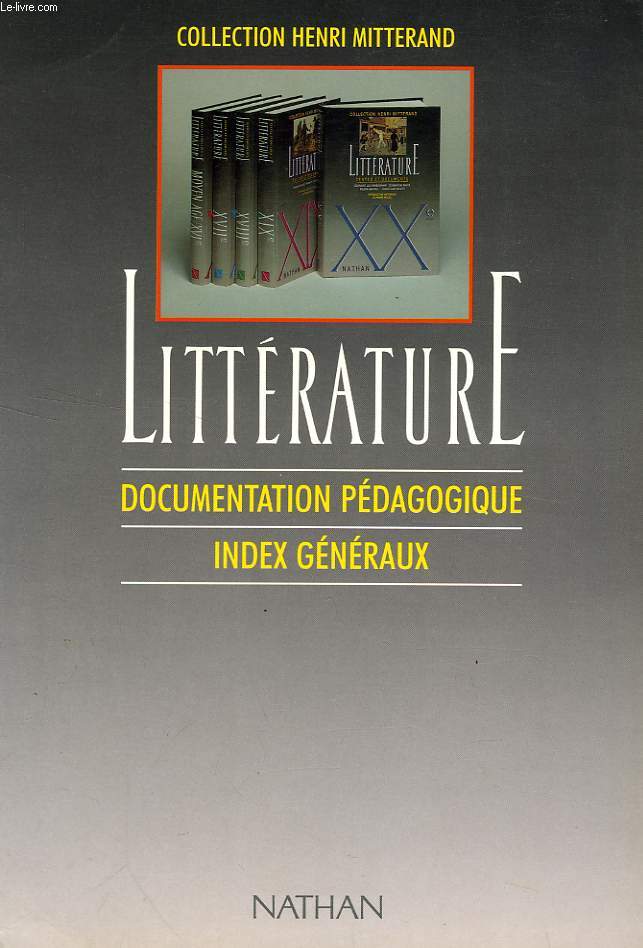 LITTERATURE, DOCUMENTATION PEDAGOGIQUE, INDEX GENERAUX