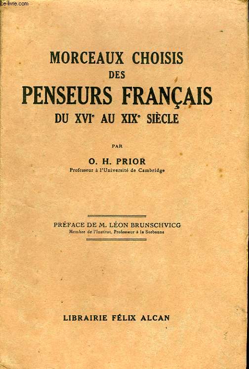 MORCEAUX CHOISIS DES PENSEURS FRANCAIS DU XVIe AU XIXe SIECLE
