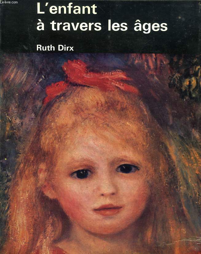 L'ENFANT A TRAVERS LES AGES