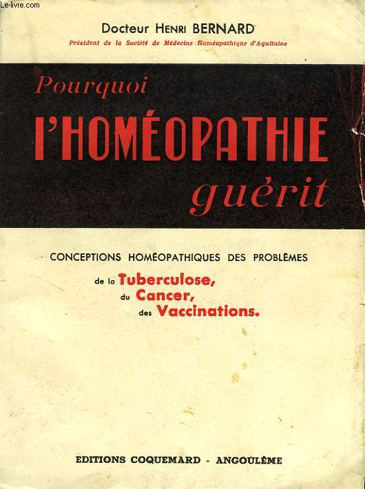 POURQUOI L'HOMEOPATHIE GUERIT