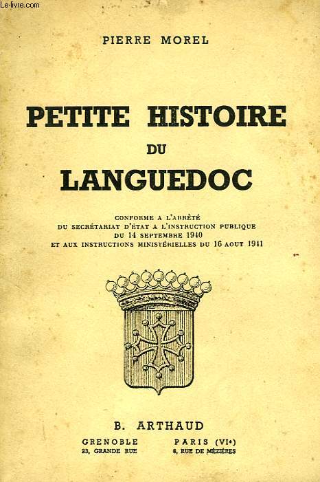 PETITE HISTOIRE DU LANGUEDOC