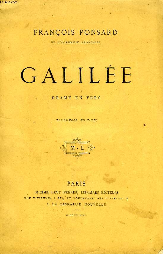 GALILEE, DRAME EN 3 ACTES EN VERS