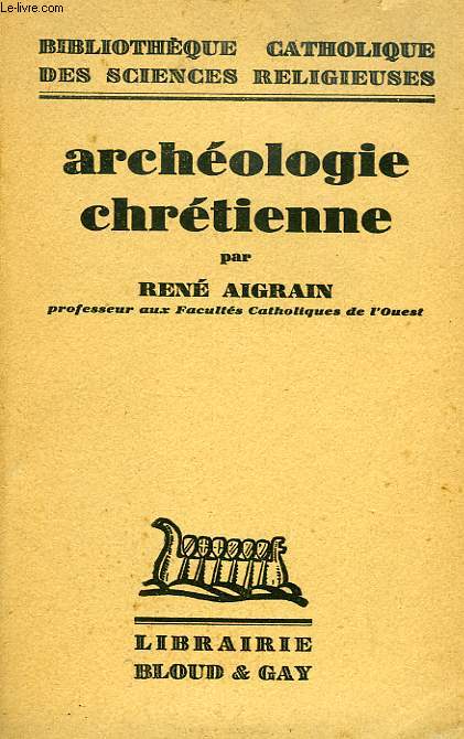 ARCHEOLOGIE CHRETIENNE