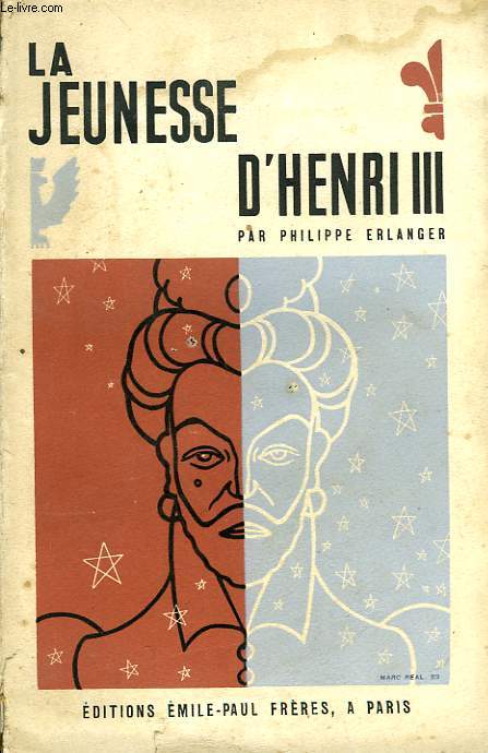 LA JEUNESSE D'HENRI III