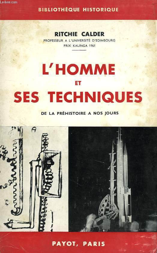 L'HOMME ET SES TECHNIQUES DE LA PREHISTOIRE A NOS JOURS