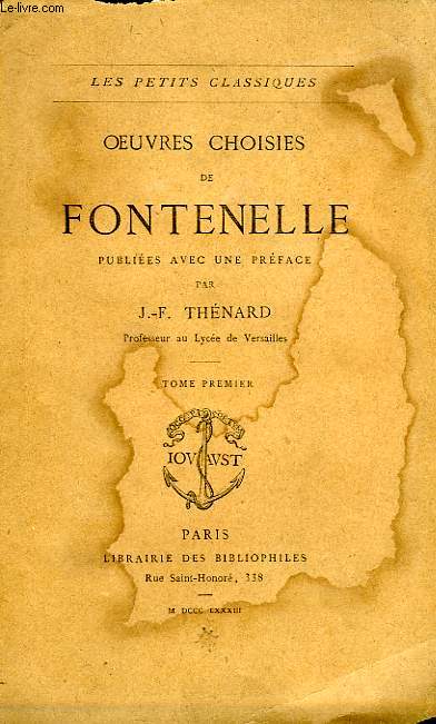 OEUVRES CHOISIES DE FONTENELLE, TOME I