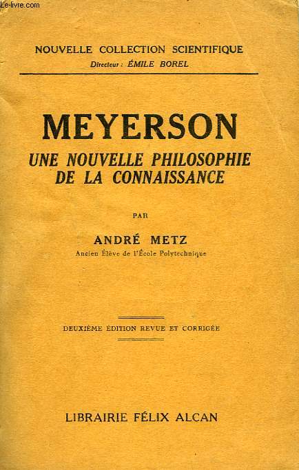 MEYERSON, UNE NOUVELLE PHILOSOPHIE DE LA CONNAISSANCE