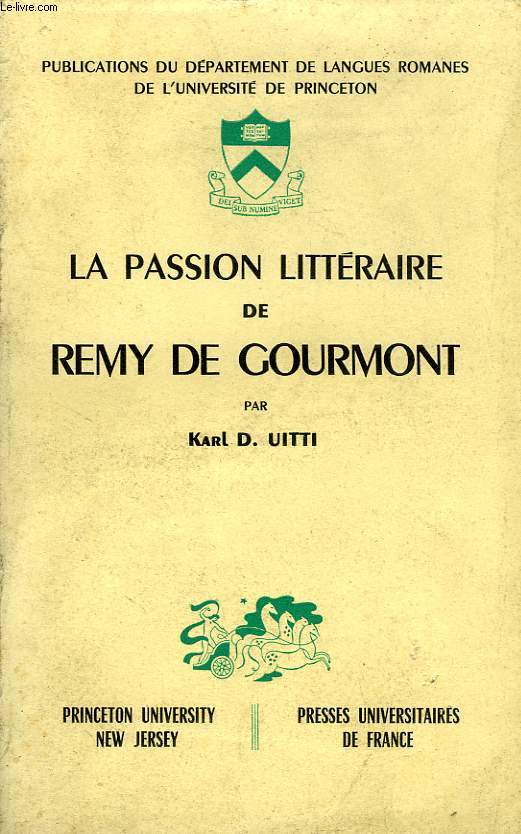 LA PASSION LITTERAIRE DE REMY DE GOURMONT
