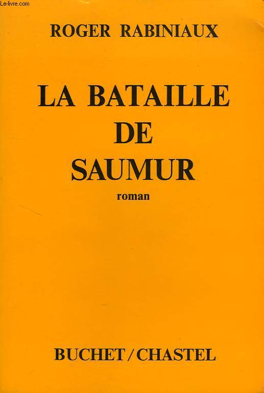 LA BATAILLE DE SAUMUR