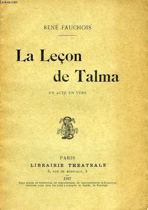 LA LECON DE TALMA, UN ACTE EN VERS