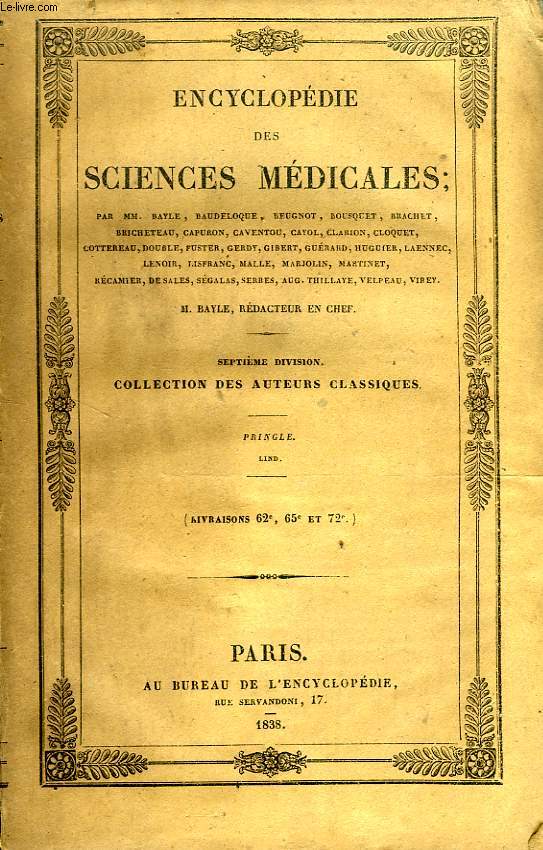 ENCYCLOPEDIE DES SCIENCES MEDICALES, 7e DIVISION, COLLECTION DES AUTEURS CLASSIQUES, PRINGLE, LIND (LIV. 62e, 65e, 72e)