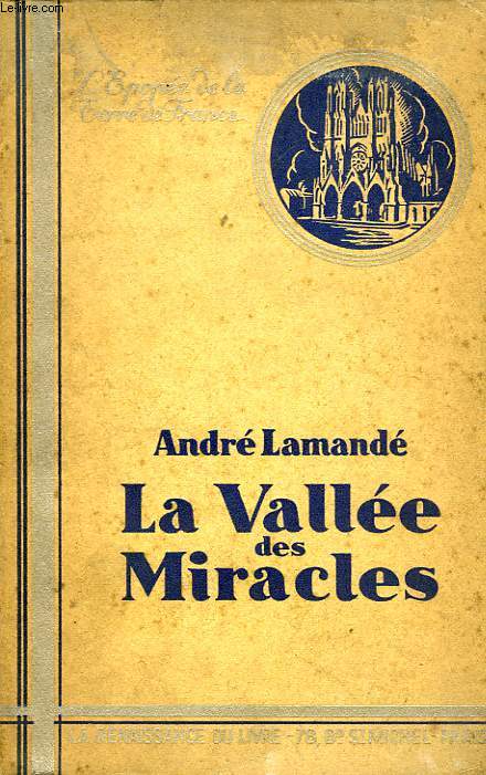 LA VALLEE DES MIRACLES