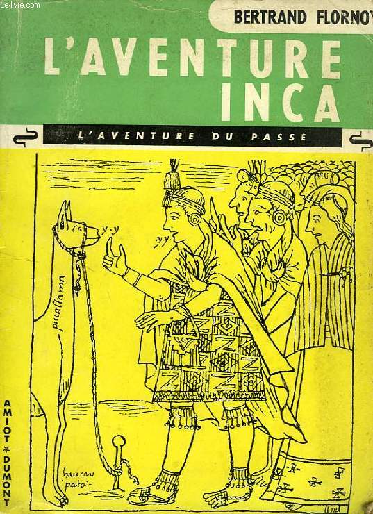 L'AVENTURE INCA