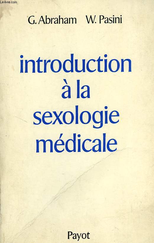 INTRODUCTION A LA SEXOLOGIE MEDICALE